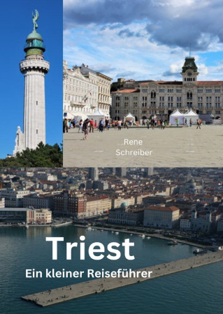 Triest Ein Reisführer